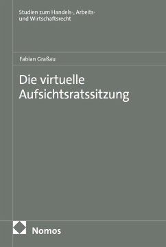 Die virtuelle Aufsichtsratssitzung (eBook, PDF) - Graßau, Fabian