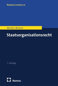 Staatsorganisationsrecht (eBook, PDF) - Morlok, Martin; Michael, Lothar