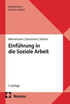 Einführung in die Soziale Arbeit (eBook, PDF) - Mennemann, Hugo; Dummann, Jörn; Stamm, Ingo