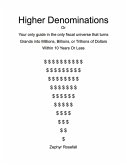 Higher Denominations Version 2.0 (eBook, ePUB)