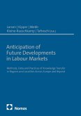 Anticipation of Future Developments in Labour Markets (eBook, PDF)