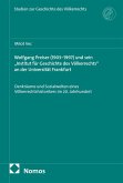 Wolfgang Preiser (1903-1997) und sein "Institut für Geschichte des Völkerrechts" an der Universität Frankfurt (eBook, PDF)