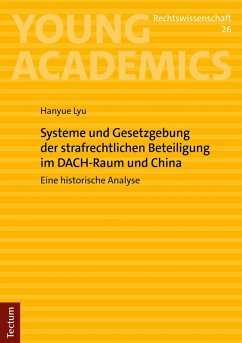 Cover Systeme und Gesetzgebung der strafrechtlichen Beteiligung im DACH-Raum und China (eBook, PDF)