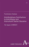 Interdisciplinary Contributions to Interreligious and Intercultural Teacher Education (eBook, PDF)