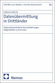 Datenübermittlung in Drittländer (eBook, PDF) Datenübermittlung in Drittländer (eBook, PDF)