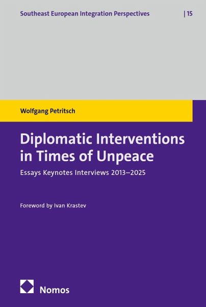 Diplomatic Interventions in Times of Unpeace (eBook, PDF)