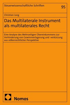 Das Multilaterale Instrument als multilaterales Recht (eBook, PDF) - Jung, Christian