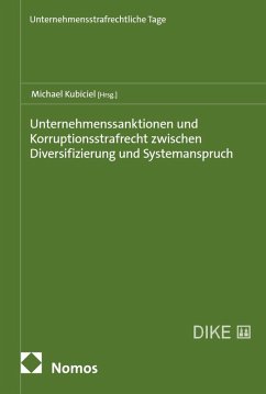 Cover Unternehmenssanktionen und Korruptionsstrafrecht zwischen Diversifizierung und Systemanspruch (eBook, PDF)