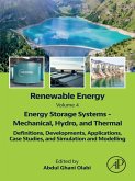 Renewable Energy - Volume 4: Energy Storage Systems - Mechanical, Hydro, and Thermal (eBook, ePUB)