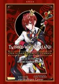 Der scharlachrote Tyrann / Disney: Twisted Wonderland - Roman Bd.1 (eBook, ePUB)