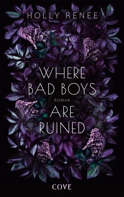 Cover Where Bad Boys are Ruined (Good Girls 3) (eBook, ePUB)