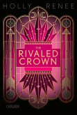 The Rivaled Crown (Die Veiled-Kingdom-Serie 3) (eBook, ePUB)