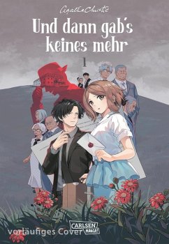 Agatha Christie: Und dann gab's keines mehr 1 (Manga) (eBook, ePUB) - Christie, Agatha; Nikaido, Aya