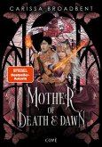 Mother of Death and Dawn (War of Lost Hearts 3) (eBook, ePUB)