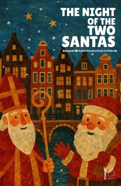 Cover The Night of the Two Santas: Bilingual Dutch-English Christmas Stories for Children (eBook, ePUB)