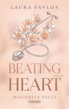 Magnolia Falls 4: Beating Heart (eBook, ePUB) - Pavlov, Laura