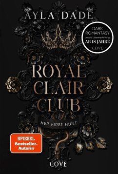 Cover Royal Clair Club 1: Her First Hunt (eBook, ePUB)