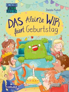 Das kleine WIR feiert Geburtstag (eBook, ePUB) - Kunkel, Daniela; Korda, Steffi