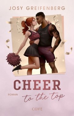 Cheer to the Top (Cheer 1) (eBook, ePUB) - Greifenberg, Josy