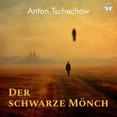 Der schwarze Mönch (MP3-Download) - Tschechow, Anton