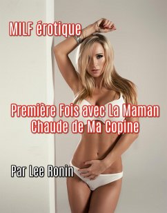 Cover Première Fois avec La Maman Chaude de Ma Copine (eBook, ePUB)