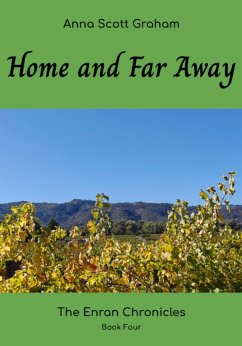 Cover Home and Far Away: The Enran Chronicles Book Four (eBook, ePUB)
