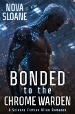 Bonded To The Chrome Warden (eBook, ePUB)