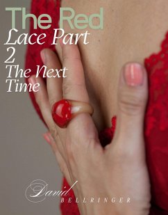 Cover The Red Lace - Part 2 - The Next Time (eBook, ePUB)