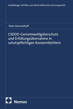 Cover CSDDD-Gemeinwohlgüterschutz und Erfüllungsübernahme in schutzpflichtigen Konzerntöchtern (eBook, PDF)