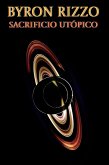 Sacrificio Utópico (eBook, ePUB)