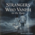 Strangers Who Vanish In The Rain (eBook, ePUB)