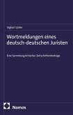 Wortmeldungen eines deutsch-deutschen Juristen (eBook, PDF)