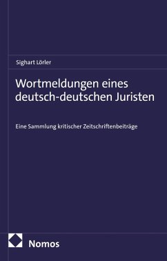 Cover Wortmeldungen eines deutsch-deutschen Juristen (eBook, PDF)