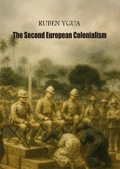 Cover The second European Colonialism (eBook, ePUB)