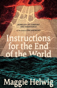 Instructions for the End of the World (eBook, ePUB) - Helwig, Maggie