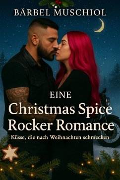 Cover Eine Christmas Spice Rocker Romance (eBook, ePUB)