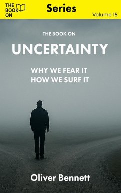 The Book On Uncertainty (The Book On Series, #15) (eBook, ePUB) - Bennett, Oliver