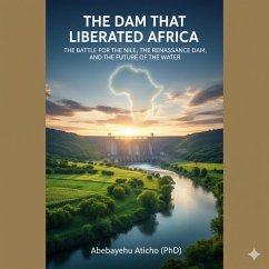 Cover The Dam That Liberated Africa (eBook, ePUB)