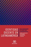 Identidad docente en Latinoamérica (eBook, ePUB)