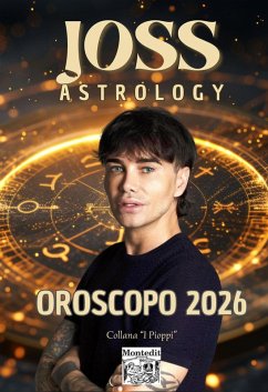 Oroscopo 2026 (eBook, ePUB) - Astrology Joss