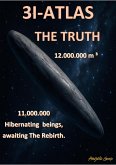 3IATLAS: The Truth of Gaia: A Stellar Ark, a Millennial Journey, and Humanity's Crossroads. (eBook, ePUB)