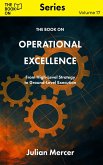 The Book On Operational Excellence (The Book On Series, #17) (eBook, ePUB)