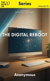 The Book On The Digital Reboot (The Book On Series, #10) (eBook, ePUB)