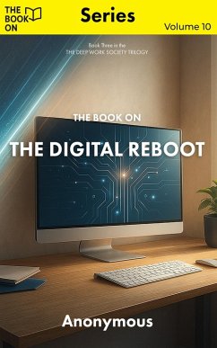 The Book On The Digital Reboot (The Book On Series, #10) (eBook, ePUB) - Anonymous The Book On The Digital Reboot (The Book On Series, #10) (eBook, ePUB) - Anonymous