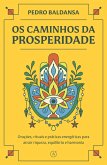 Os caminhos da prosperidade (eBook, ePUB)