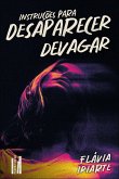 Instruções para desaparecer devagar (eBook, ePUB)