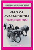 Danza Integradora (eBook, ePUB)