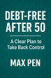 Debt-Free After 50: A Clear Plan to... - Bild 1