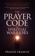 The Prayer Code of Spiritual Warriors:... - Bild 1