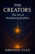 The Creators, Art Of Manifesting... - Bild 1